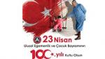 100 YILLIK EGEMENLİK ANISINA